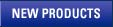 New Products