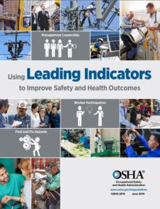 Using Leading Indicators to improve Safety and Health Outcomes
