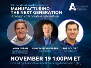 Entrepreneur Mark Cuban joins OnRobot and Hirebotics CEOs to discuss the Future of Manufacturing