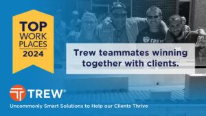 Trew® named Top workplace by employees for second consecutive year