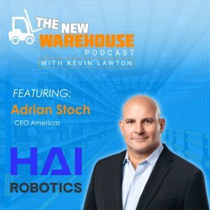 Customer-Centric Automation with Adrian Stoch of Hai Robotics