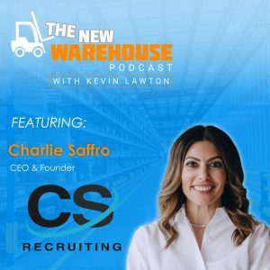 Warehouse Talent Recruitment and the Rise of Human-Centered Leadership