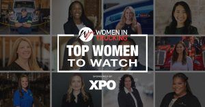 Women In Trucking Association names 2026 Top Women to Watch in Trucking